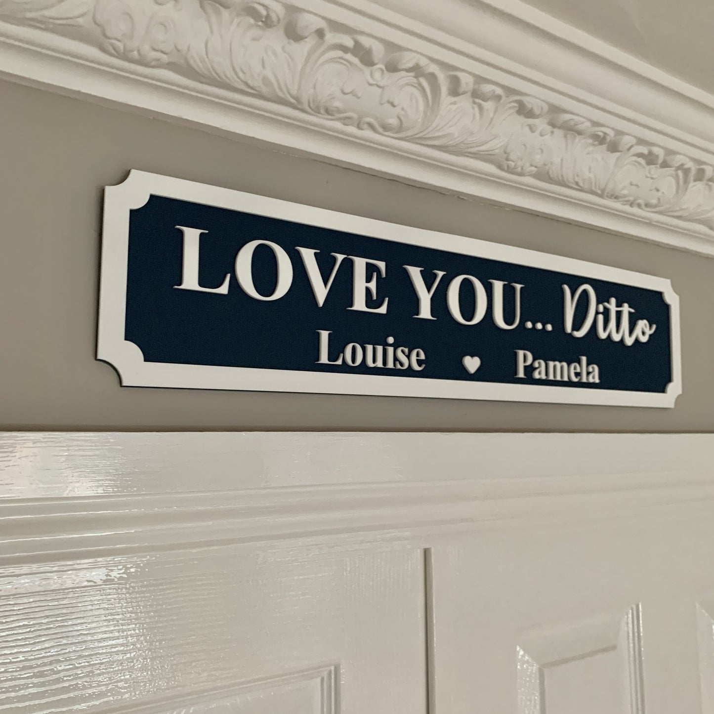 Personalised 3D Railway / Street Sign - Love You...Ditto