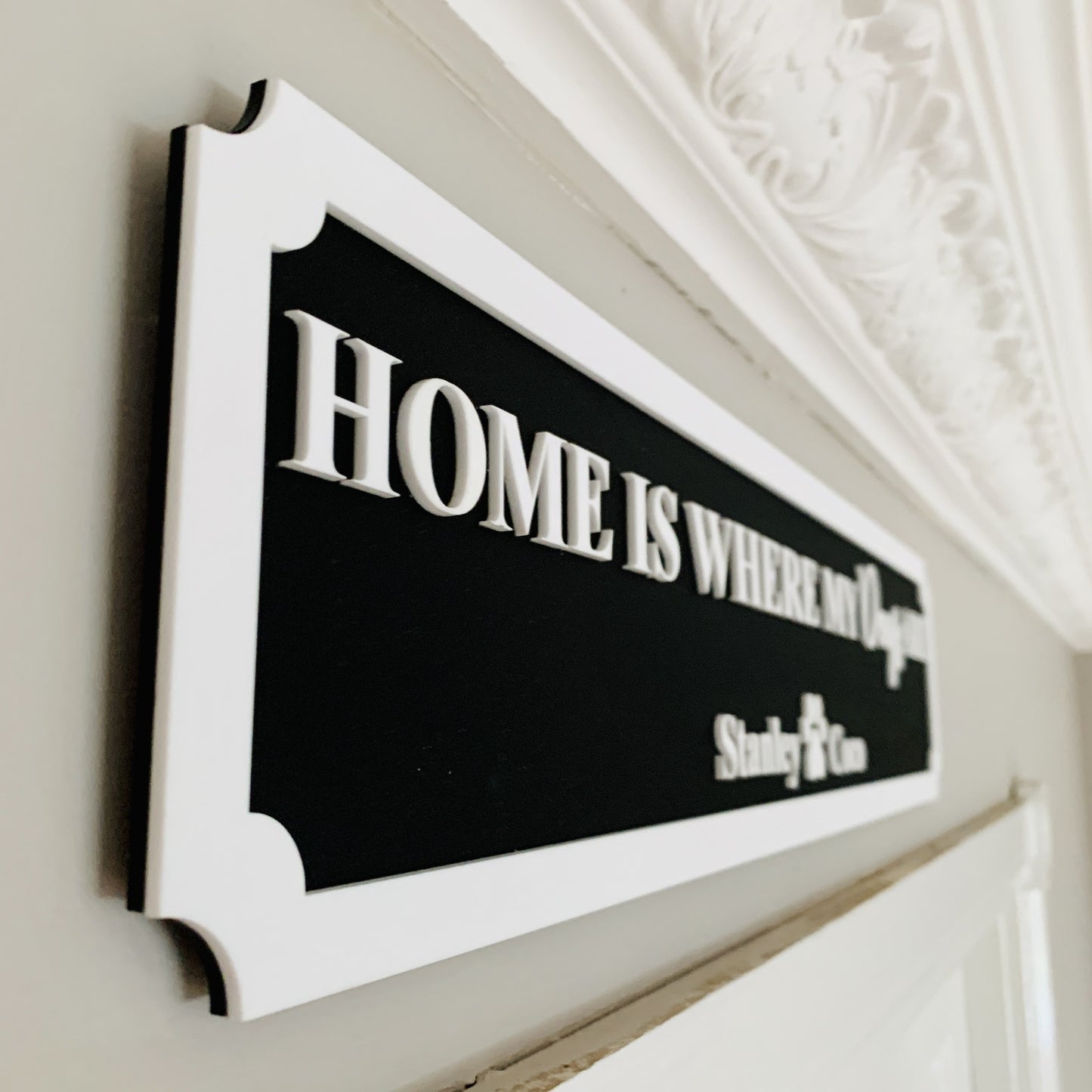 Personalised 3D Railway / Street Sign - Home Is Where My / Our Dogs Are