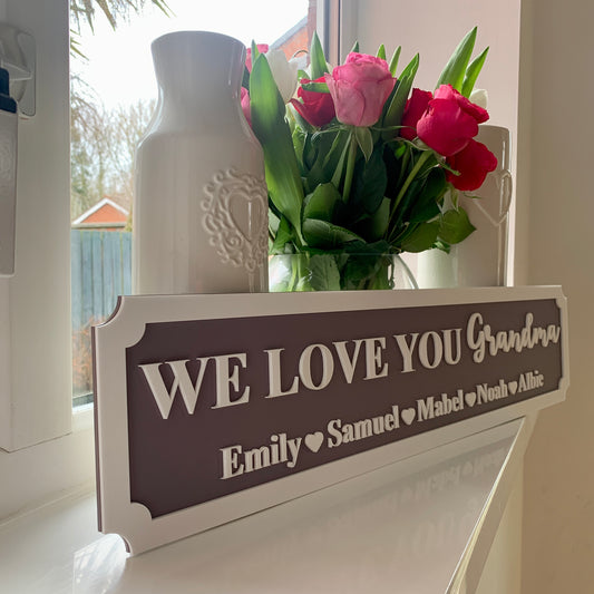 Personalised 3D Railway / Street Sign - We Love You Relative